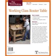 Fine Woodworking Working-Class Router Table Plan