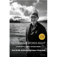'Getting the Words Right'