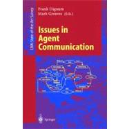 Issues in Agent Communication