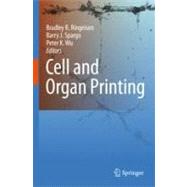 Cell and Organ Printing