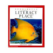 LITERACY PLACE 1.5: INFORMATION FINDERS
