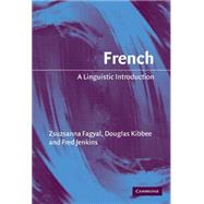 French: A Linguistic Introduction
