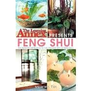 The Learning Annex<sup>?</sup> Presents Feng Shui