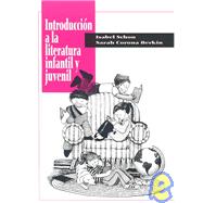 Introduccion a LA Literatura Infantil Y Juvenil
