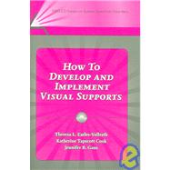 How to Develop And Implement Visual Supports