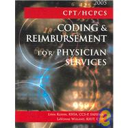 Cpt/hcpcs Coding And Reimbursement For Physician Services, 2005