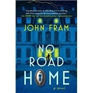 No Road Home A Novel