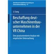 Beschaffung Deutscher Maschinenbauunternehmen in Der Vr China