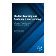 Student Learning and Academic Understanding
