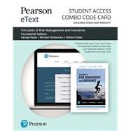 Pearson eText for Principles of Risk Management and Insurance -- Combo Access Card