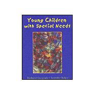 Young Children with Special Needs An Introduction to Early Childhood Special Education