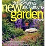 Better Homes and Gardens New Garden Book