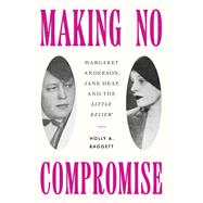 Making No Compromise