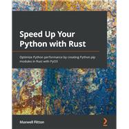 Speed Up Your Python with Rust