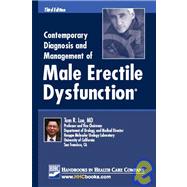 Contemporary Diagnosis and Management of Male Erectile Dysfunction