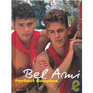 Bel Ami Perfect Couples