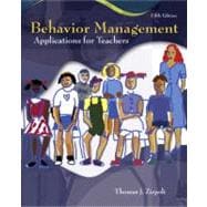 Behavior Management : Applications for Teachers