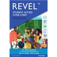 REVEL for Public Speaking An Audience-Centered Approach -- Access Card