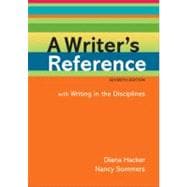 A Writer's Reference with Writing in the Disciplines,9780312601447