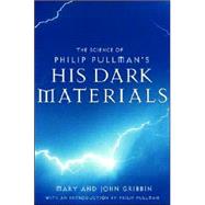 The Science of Philip Pullman's His Dark Materials
