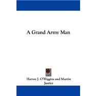 A Grand Army Man