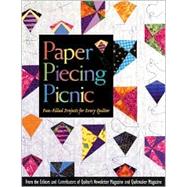 Paper Piecing Picnic : Fun-Filled Projects for Every Quilter