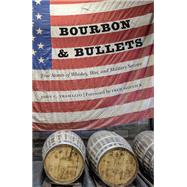 Bourbon and Bullets