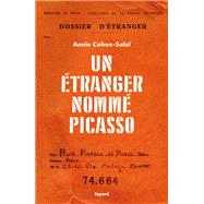 Un étranger nommé Picasso