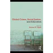 Global Crises, Social Justice, and Education