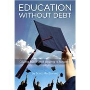 Education Without Debt