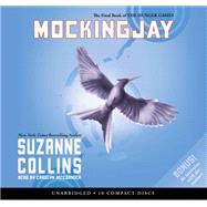 Mockingjay (The Final Book of The Hunger Games) - Audio Library Edition
