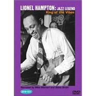 Lionel Hampton - Jazz Legend : King of the Vibes