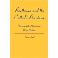 Beethoven and the Catholic Brentanos