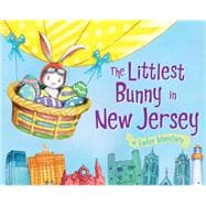 The Littlest Bunny in New Jersey
