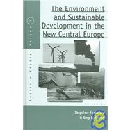 The Environment And Sustainable Development In The New Central Europe