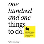One Hundred and One Things to Do