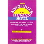 Mysteries of the Human Soul