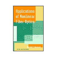 Applications of Nonlinear Fiber Optics
