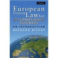 European Union Law for International Business: An Introduction