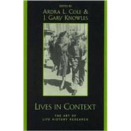 Lives in Context The Art of Life History Research