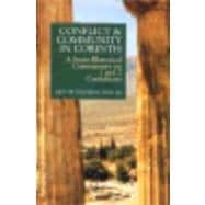 Conflict and Community in Corinth : A Socio-Rhetorical Commentary on 1 and 2 Corinthians