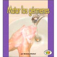 Matar Los Germenes / Killing Germs