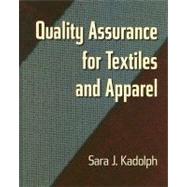 Quality Assurance for Textiles and Apparel