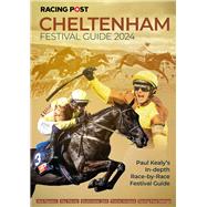 Racing Post Cheltenham Guide 2024