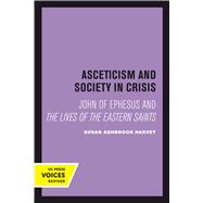 Asceticism and Society in Crisis