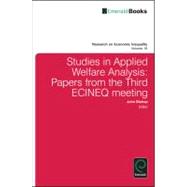 Studies in Applied Welfare Analysis: Papers from the Third Ecineq Meeting