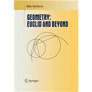 Geometry: Euclid and Beyond : Euclid and Beyond