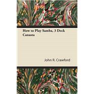 How to Play Samba, 3 Deck Canasta