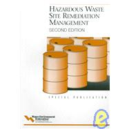 Hazardous Waste Site Remediation Management