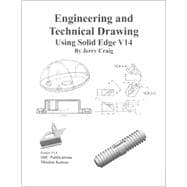 Engineering and Technical Drawing Using Solid Edge: Version 14